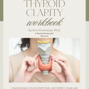 Thyroid Clarity Workbook